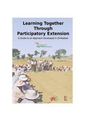 Learning Together Through Participatory Extension - Gtz