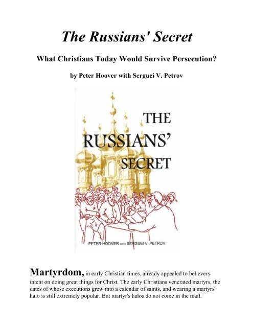 The Russians' Secret: What Christians Today Would ... - GOD'S WORD