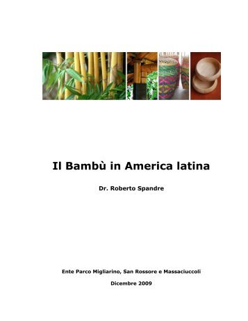 Il BambÃ¹ in America latina - Parco Naturale di Migliarino San ...