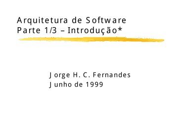 Arquitetura de Software Parte 1/3 â IntroduÃ§Ã£o*