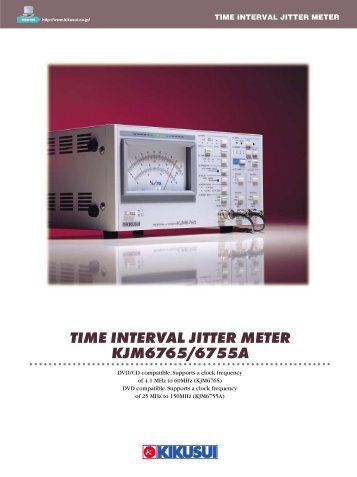 time interval jitter meter kjm6765/6755a - Kikusui Electronics Corp.