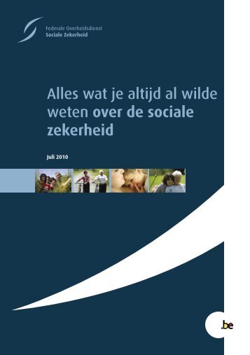 Alles wat je altijd al wilde weten over de sociale zekerheid in BelgiÃ«