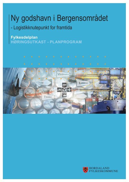 Planprogram.pdf - Hordaland fylkeskommune