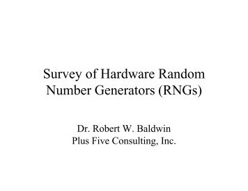 Survey of Hardware Random Number Generators (RNGs)