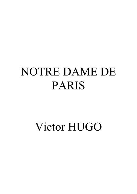 NOTRE DAME DE PARIS Victor HUGO - Pitbook.com