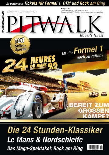 Ein HÃ¶hepunkt des Heftes sind gleich drei exklusive ... - Pitwalk