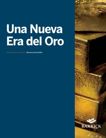 Memoria Anual Barrick 2009 - Barrick Gold Corporation