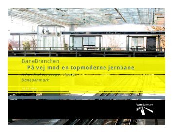 Slides - Den Danske Banekonference