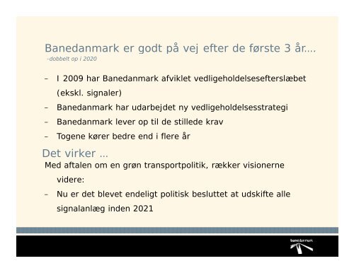 Slides - Den Danske Banekonference