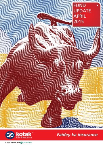 Monthly Fund Update - Kotak Life Insurance - Kotak Mahindra