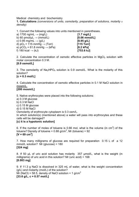 Medical chemistry and biochemistry 1. Calculations (conversions of ...