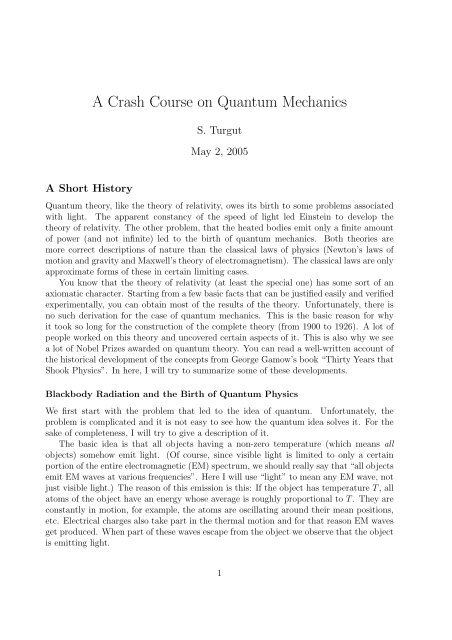 A Crash Course on Quantum Mechanics