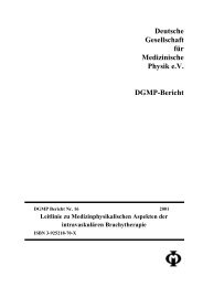 Deutsche Gesellschaft für Medizinische Physik e.V. DGMP-Bericht