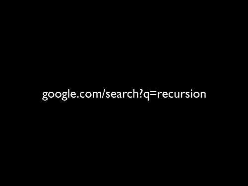 google.com/search?q=recursion