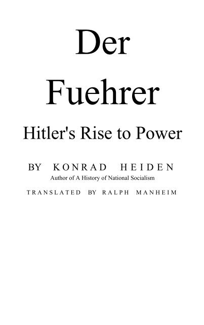 Der Fuehrer - Hitler's Rise to Power (1944) - Heiden