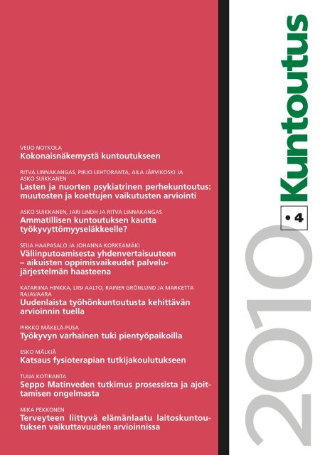 Kuntoutus-lehti 4/2010 - KuntoutussÃ¤Ã¤tiÃ¶