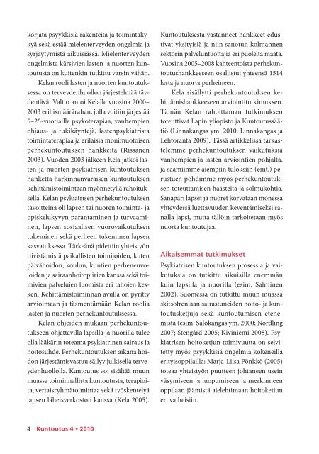 Kuntoutus-lehti 4/2010 - KuntoutussÃ¤Ã¤tiÃ¶