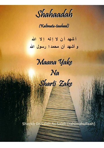 Shahaada - Maana Yake na Sharti Zake - Qssea.net