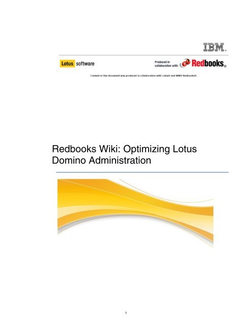 Redbooks Wiki: Optimizing Lotus Domino Administration