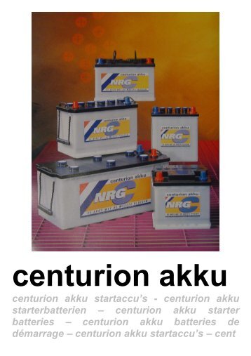 centurion akku starter batteries – centurion akku batteries