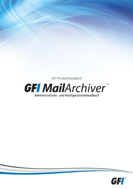 GFI MailArchiver