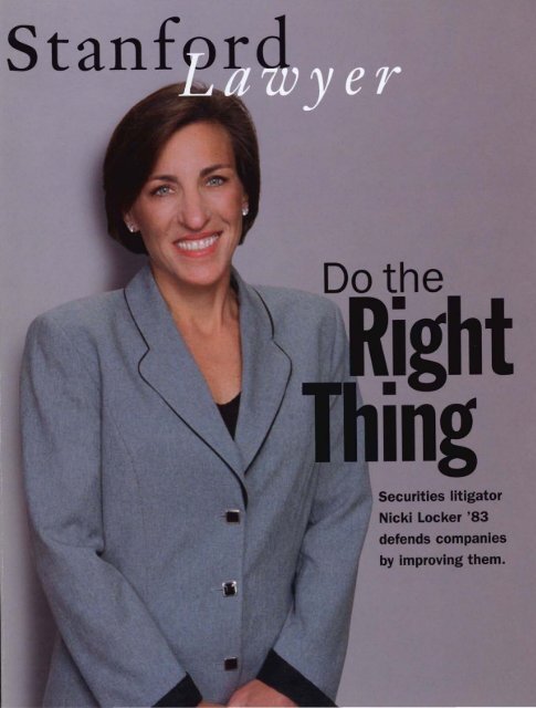 Summer 2003 – Issue 66 - Stanford Lawyer - Stanford University