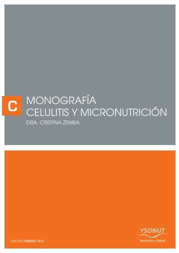 monografÃ­a celulitis y micronutriciÃ³n - Laboratorios Ysonut