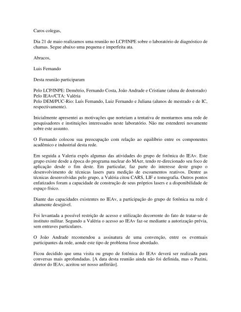 Caros colegas, Dia 21 de maio realizamos uma reuniÃ£o no LCP ...