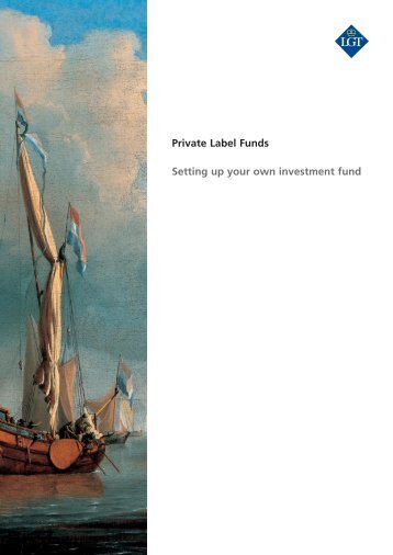 Private Label Funds Setting up your own investment fund