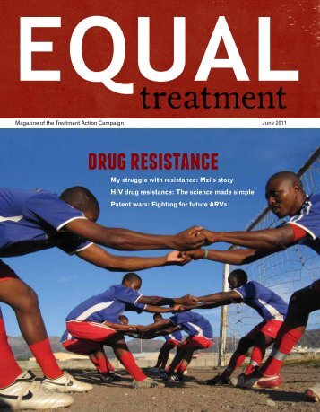 Issue 38: Jun '11 Drug Resistance - Treatment  Action Campaign