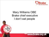Mary Williams OBE, Brake, the UK Road Safety Charity