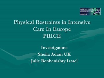 Physical Restraints in Intensive Care In Europe PRICE - European ...
