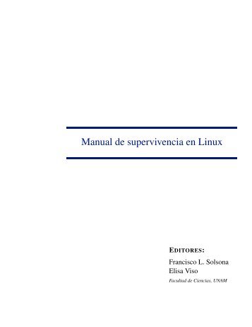 Manual de supervivencia en Linux - mmc - UNAM