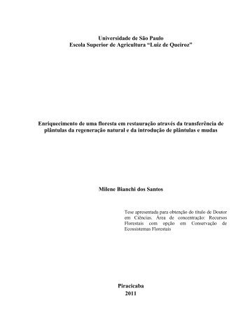 Enriquecimento de uma floresta em restauraÃƒÂ§ÃƒÂ£o ... - LERF - USP