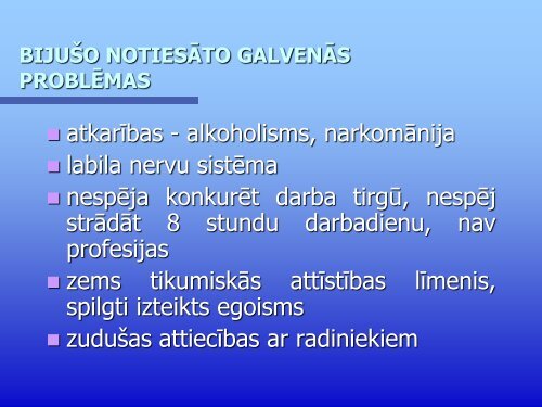 BiedrÄ«bas "IntegrÄcija sabiedrÄ«bai" projekts