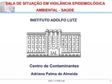 INSTITUTO ADOLFO LUTZ - Centro de VigilÃ¢ncia EpidemiolÃ³gica