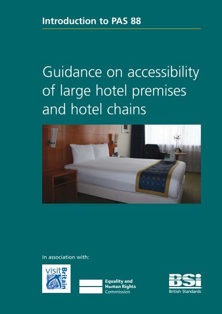 Guidance on accessibility of large hotel premises and ... - VisitEngland