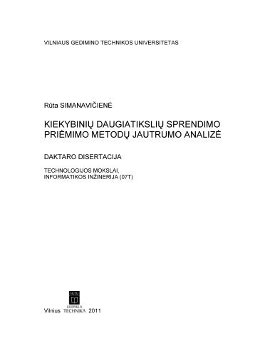 kiekybiniÃ…Â³ daugiatiksliÃ…Â³ sprendimo pri mimo metodÃ…Â³ jautrumo analiz