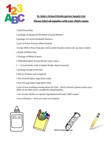 St. John's School Kindergarten Supply List Please label all supplies ...