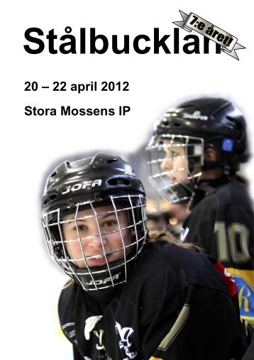 20 â 22 april 2012 Stora Mossens IP - Jernkontoret