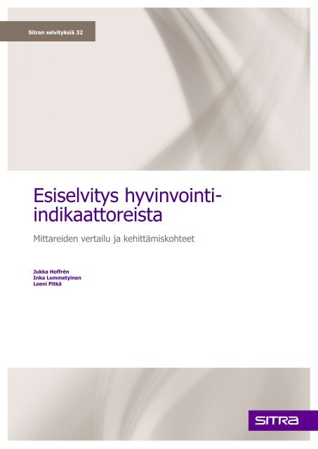 Julkaisu: Esiselvitys hyvinvointi-indikaattoreista - Sitra