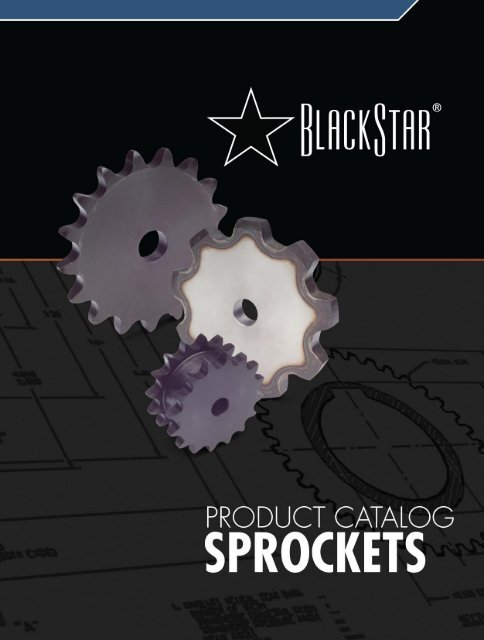 BlackStar Sprocket Catalog (PDF) - McGuire Bearing Company