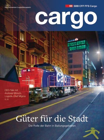 Cargo Magazin 1 / 2014 - SBB Cargo