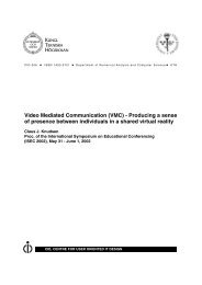 Video Mediated Communication (VMC) - Producing a ... - CID - KTH