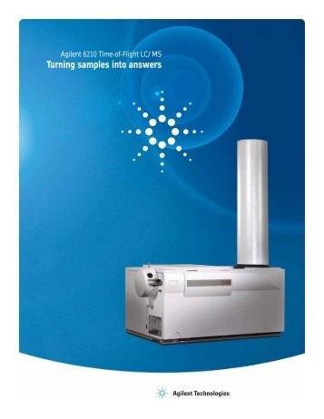 Agilent 6210 Time-of-Flight LC/MS - D.T.O. Servizi