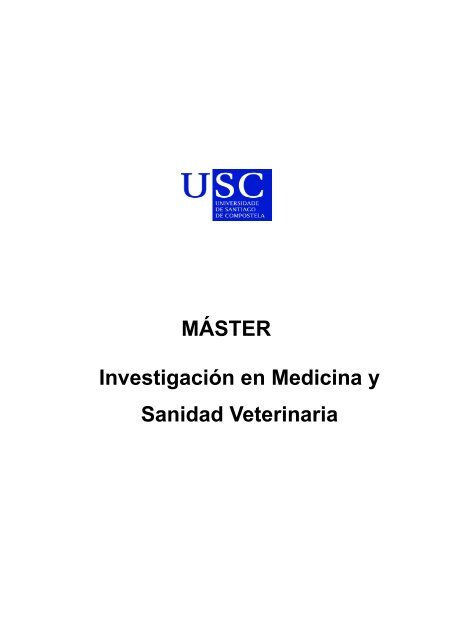 MÃSTER InvestigaciÃ³n en Medicina y Sanidad Veterinaria
