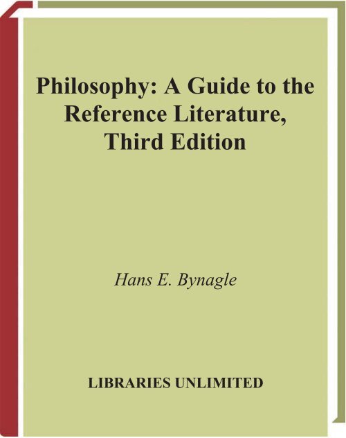 Philosophy: A Guide to the Reference Literature, Third Edition