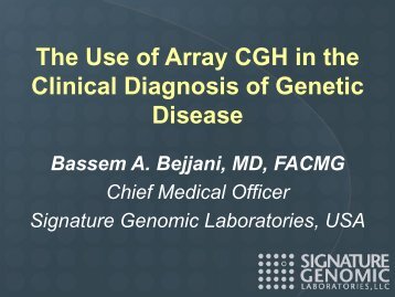 The Use of Array CGH in the Clinical Diagnosis of Genetic Disease