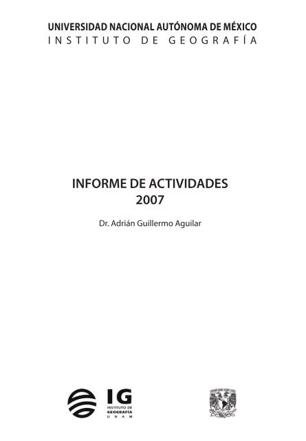 4o. Informe de Actividades - Instituto de GeografÃ­a - UNAM