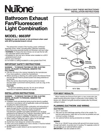 Bathroom Exhaust Fan/Fluorescent Light Combination - NuTone